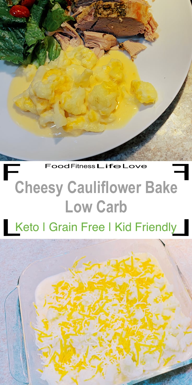 Cheesy Cauliflower Bake Low Carb Pin